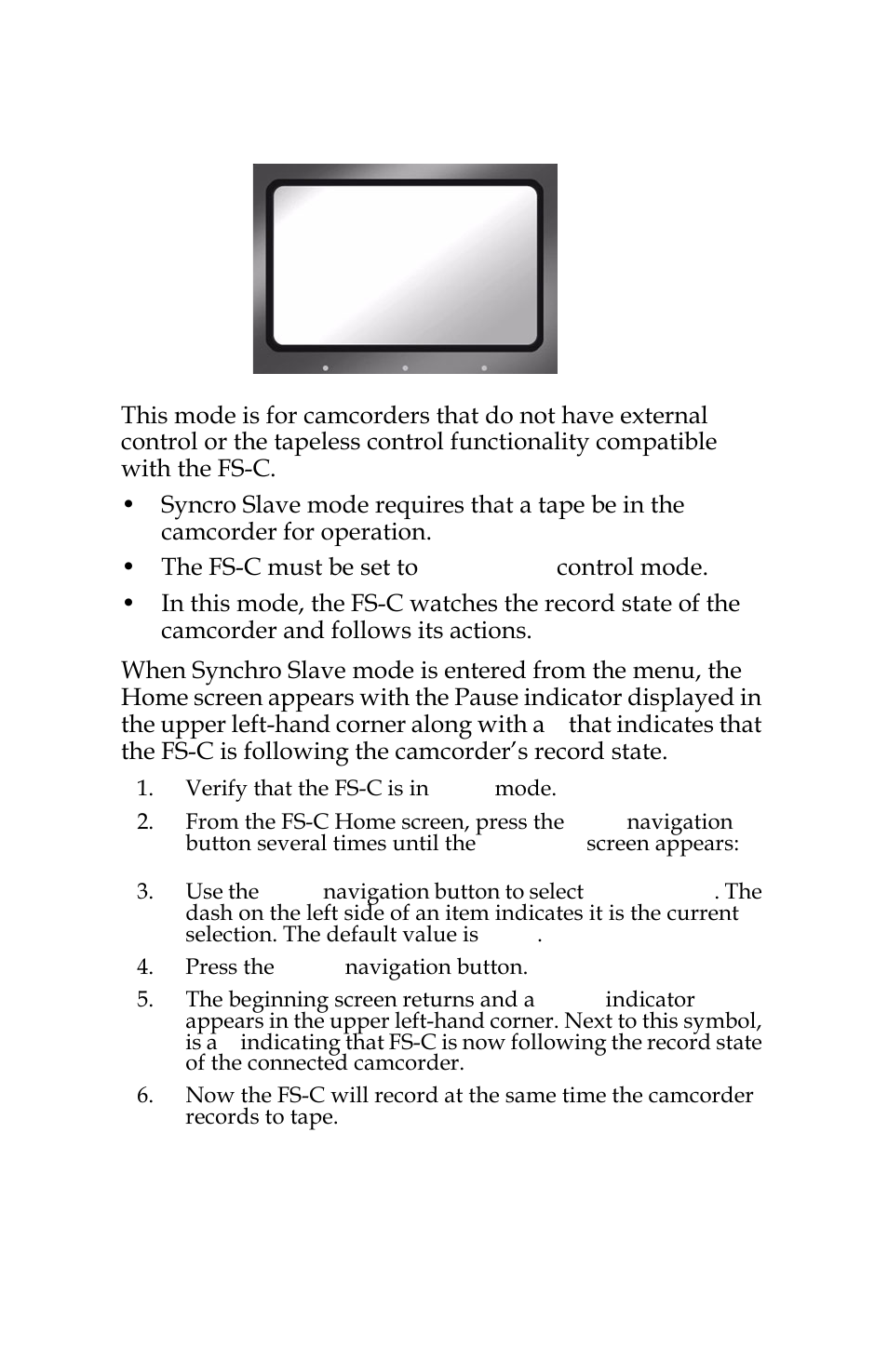 Syncro slave | FOCUS Enhancements FS-C User Manual | Page 48 / 122