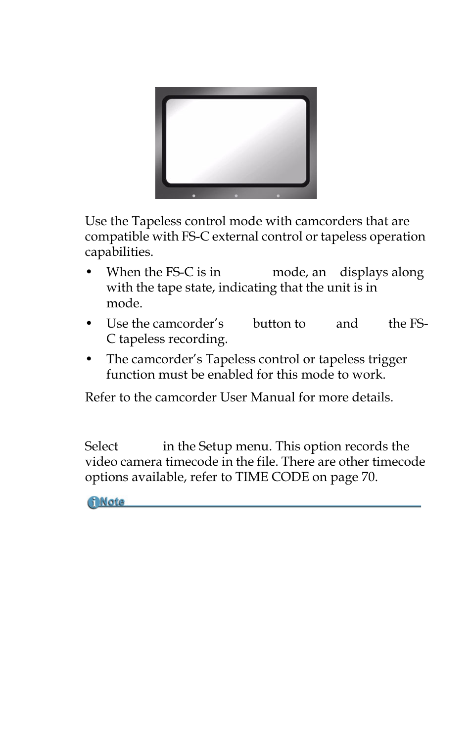 Tapeless, Recording timecode in the file, Tapeless 33 recording timecode in the file | FOCUS Enhancements FS-C User Manual | Page 49 / 122