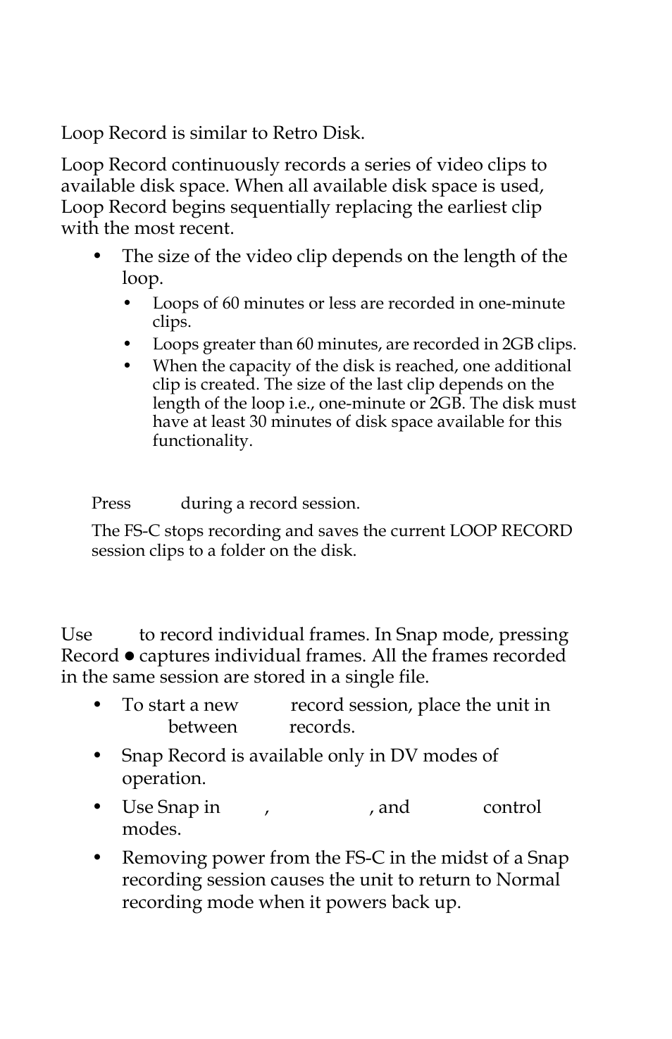 Loop record, Saving loop record clips, Snap record dv modes only | Snap record | FOCUS Enhancements FS-C User Manual | Page 74 / 122