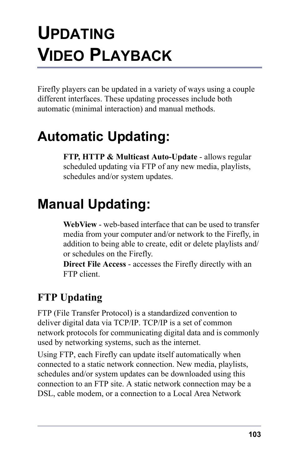 Updating video playback, Automatic updating, Manual updating | Ftp updating, Automatic updating: manual updating, Ftp u, Pdating, Ideo, Layback | FOCUS Enhancements 3.2 User Manual | Page 117 / 206