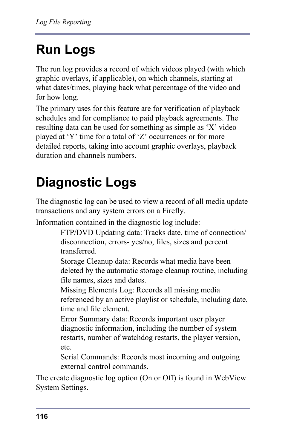Run logs, Diagnostic logs, Run logs diagnostic logs | FOCUS Enhancements 3.2 User Manual | Page 130 / 206