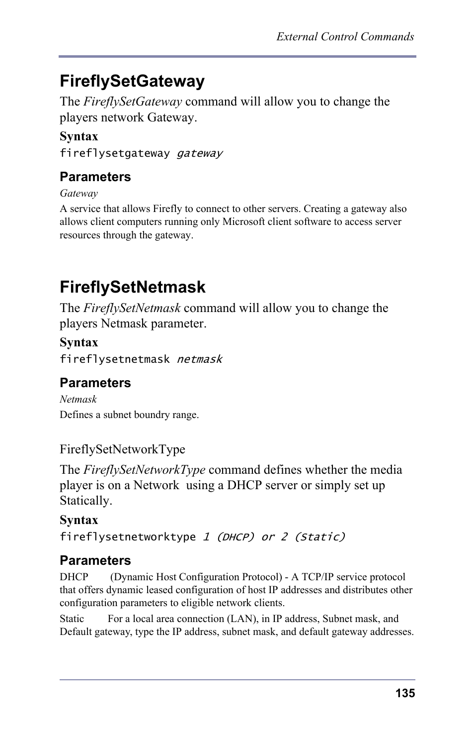 Fireflysetgateway, Fireflysetnetmask | FOCUS Enhancements 3.2 User Manual | Page 149 / 206