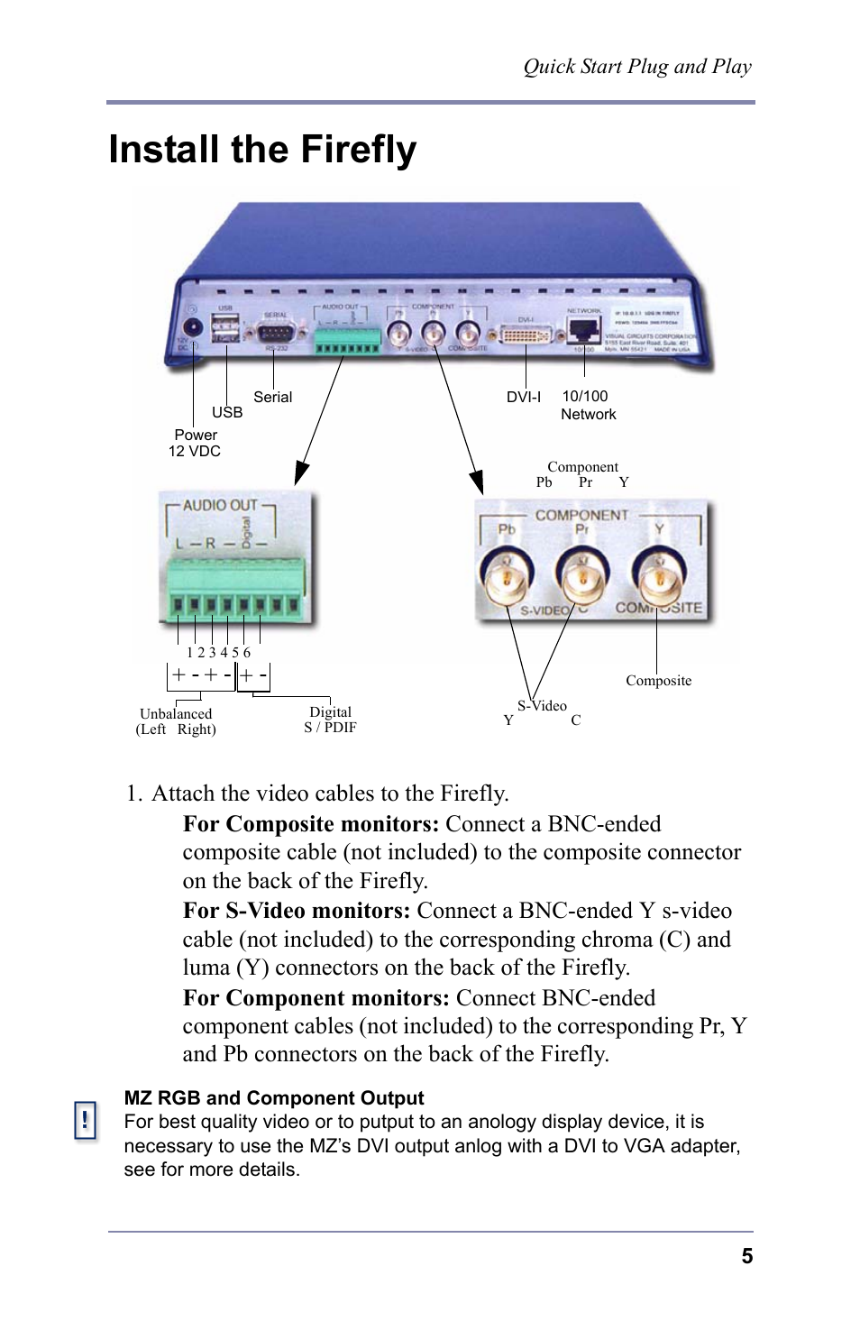 Install the firefly, Attach the video cables to the firefly | FOCUS Enhancements 3.2 User Manual | Page 19 / 206