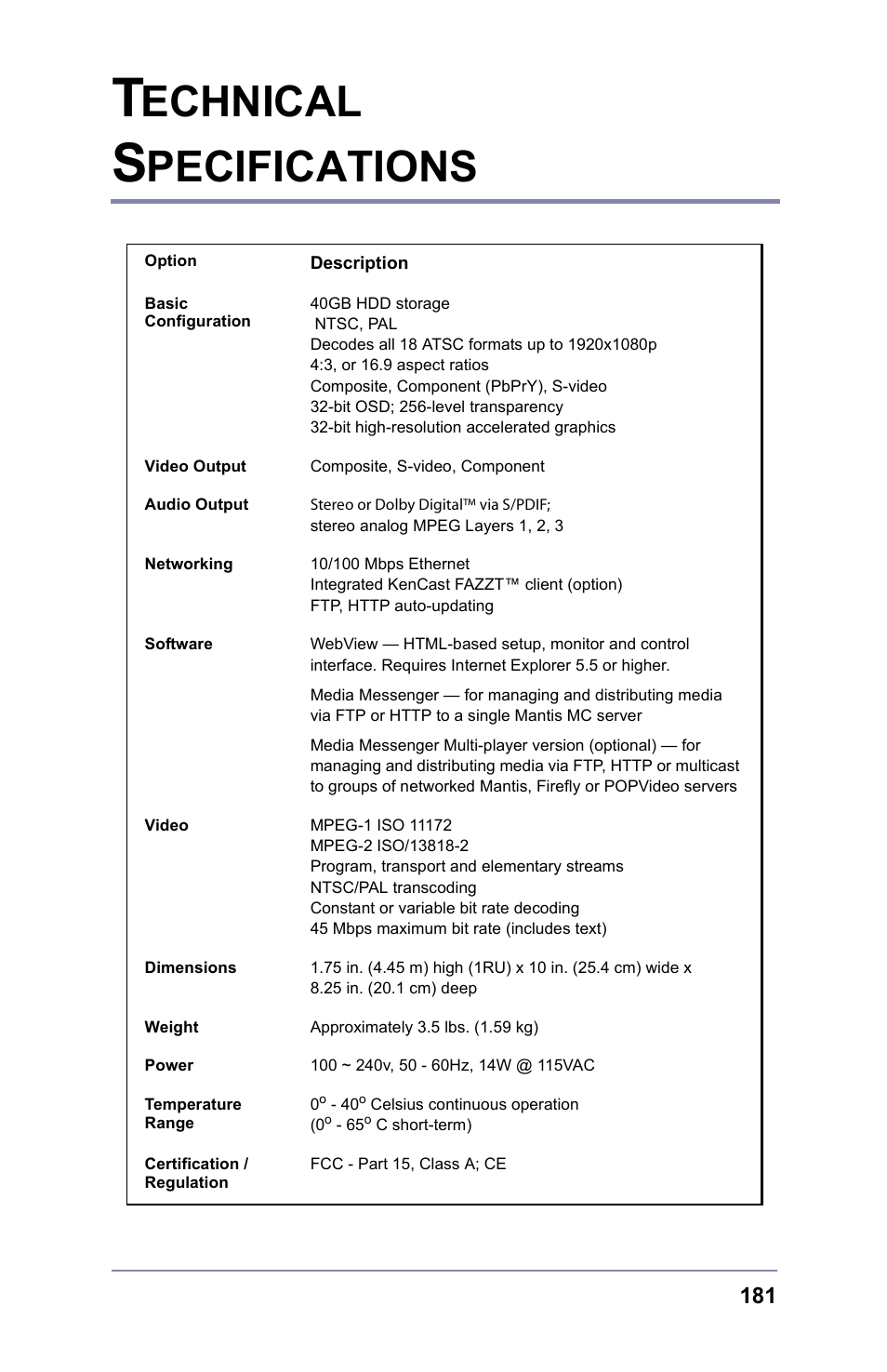 Technical specifications, Echnical, Pecifications | FOCUS Enhancements 3.2 User Manual | Page 195 / 206