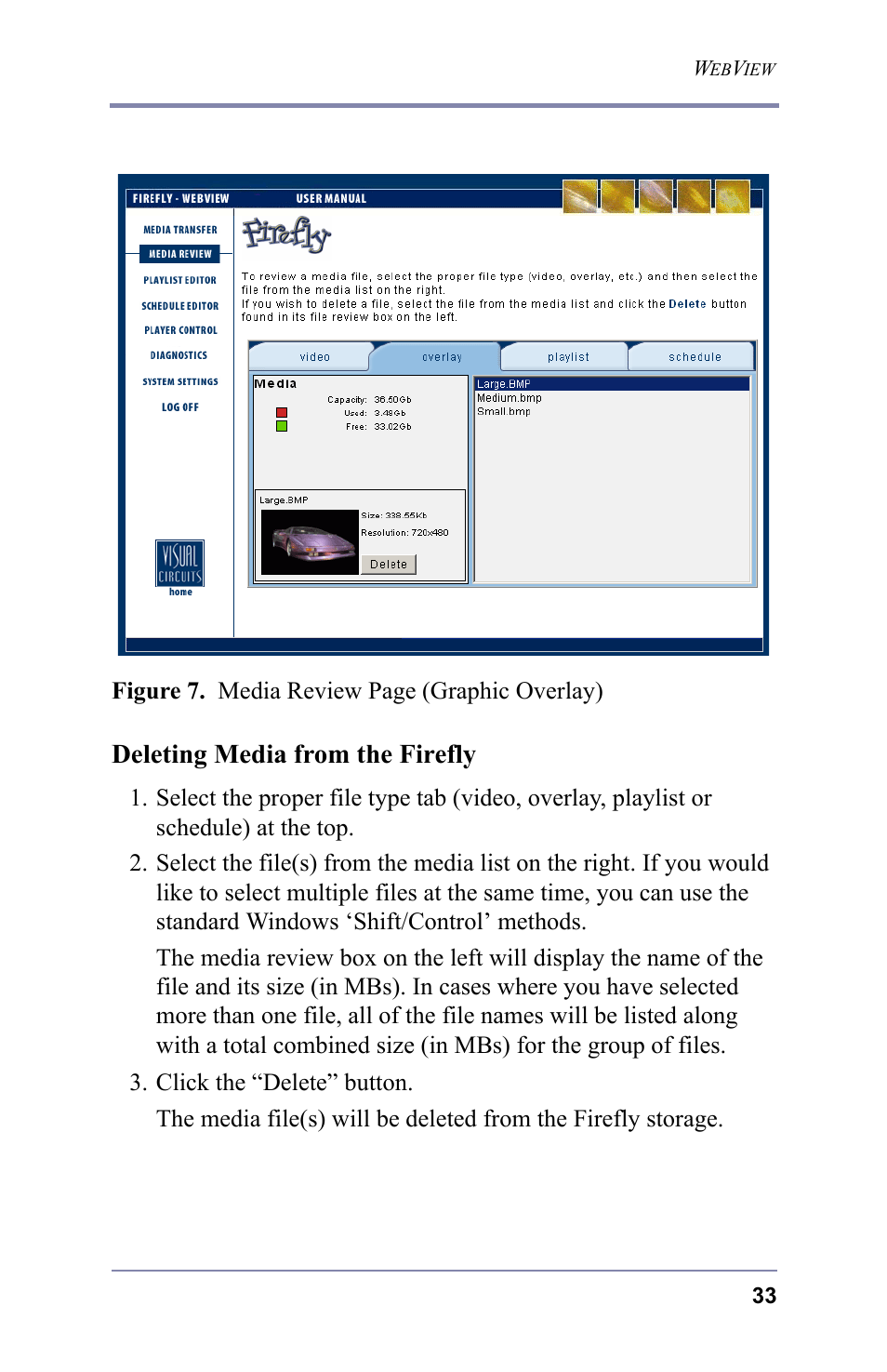Deleting media from the firefly | FOCUS Enhancements 3.2 User Manual | Page 47 / 206