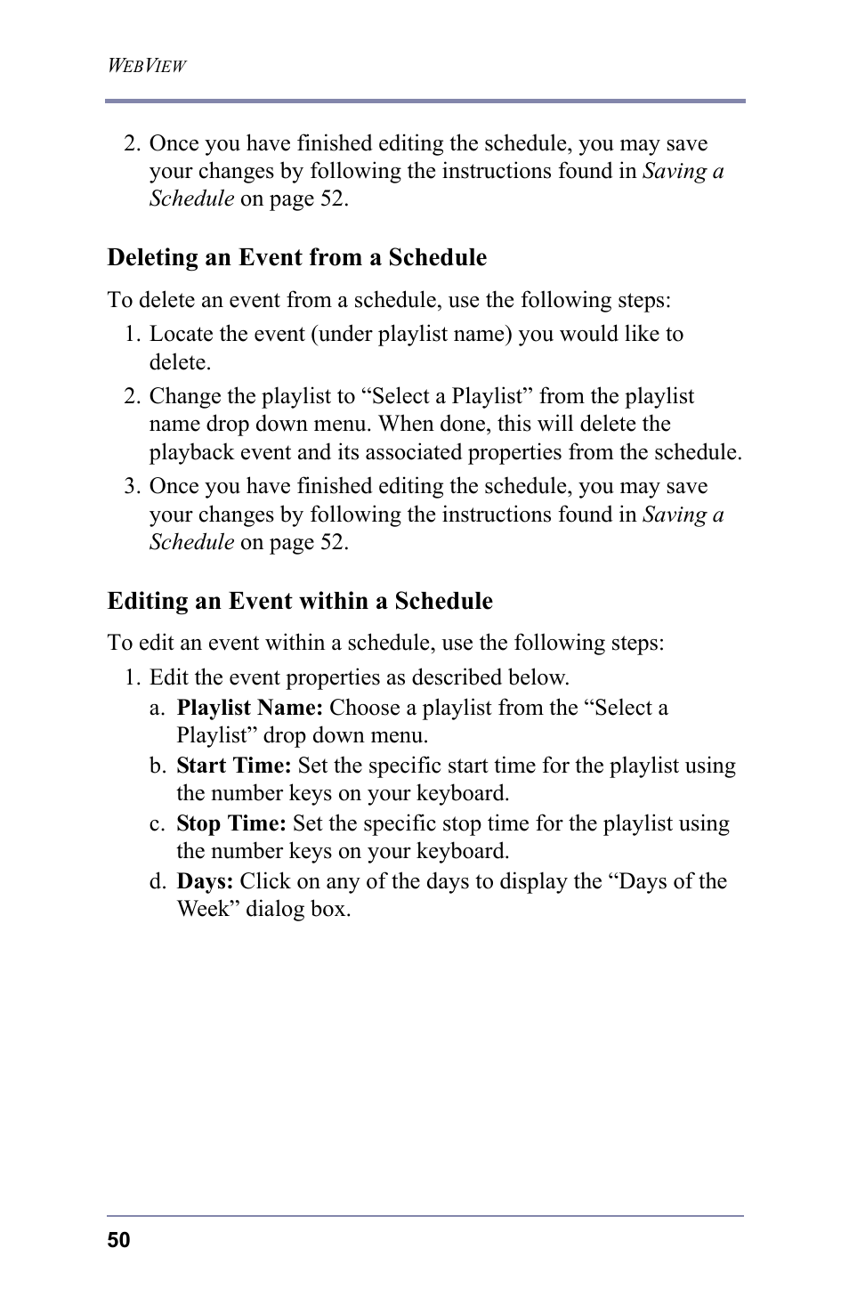 Deleting an event from a schedule, Editing an event within a schedule | FOCUS Enhancements 3.2 User Manual | Page 64 / 206