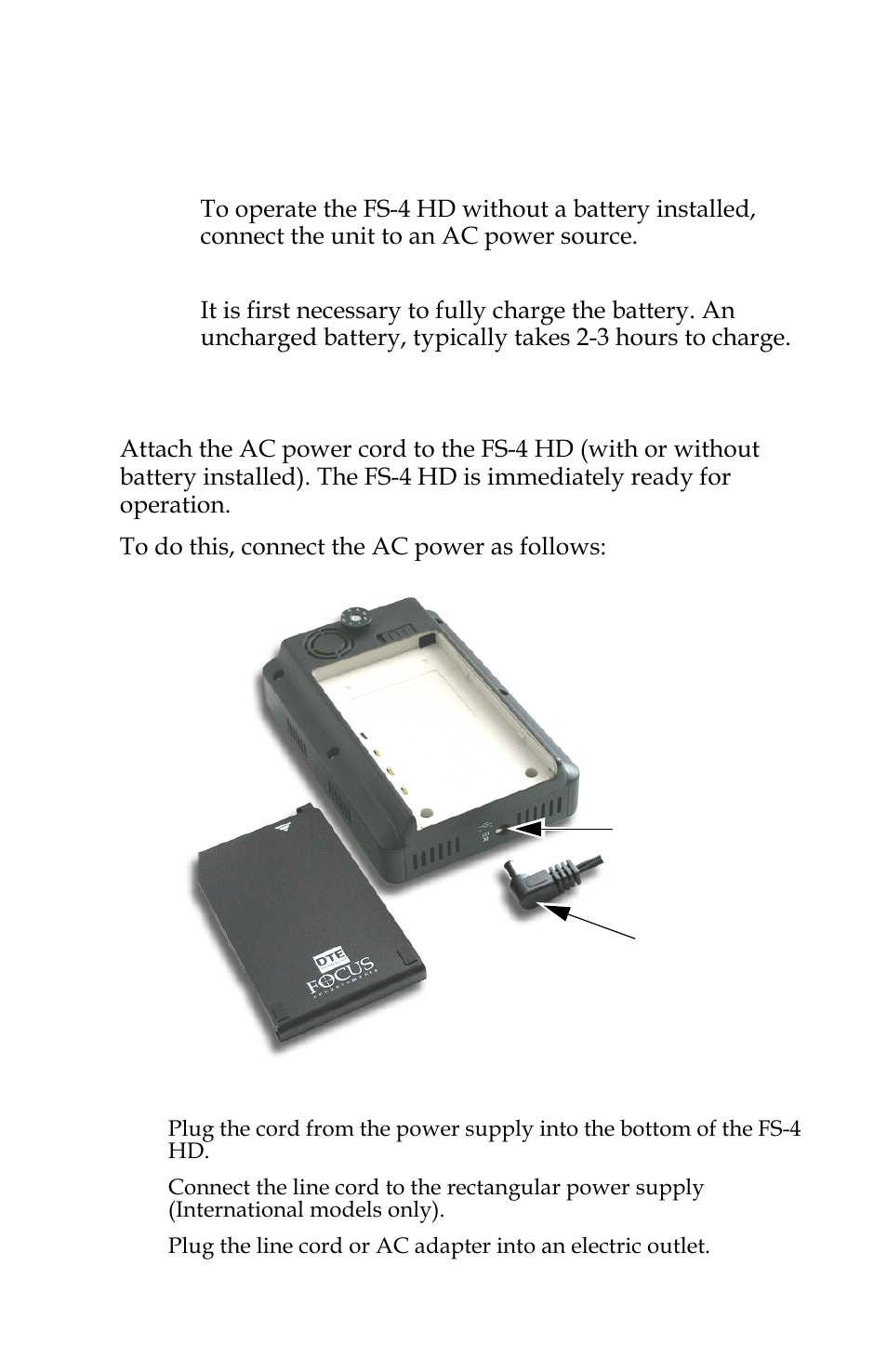 Powering the fs-4 hd, Connecting the fs-4 hd to ac power | FOCUS Enhancements FOCUS FireStore FS-4 Pro User Manual | Page 35 / 120