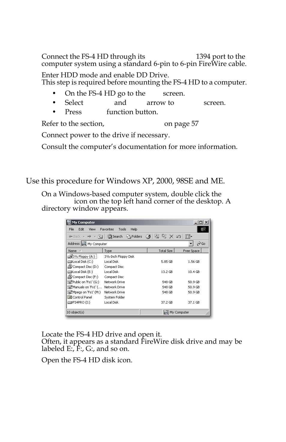 Initial setup, Mounting the fs-4 hd in windows | FOCUS Enhancements FOCUS FireStore FS-4 Pro User Manual | Page 50 / 120