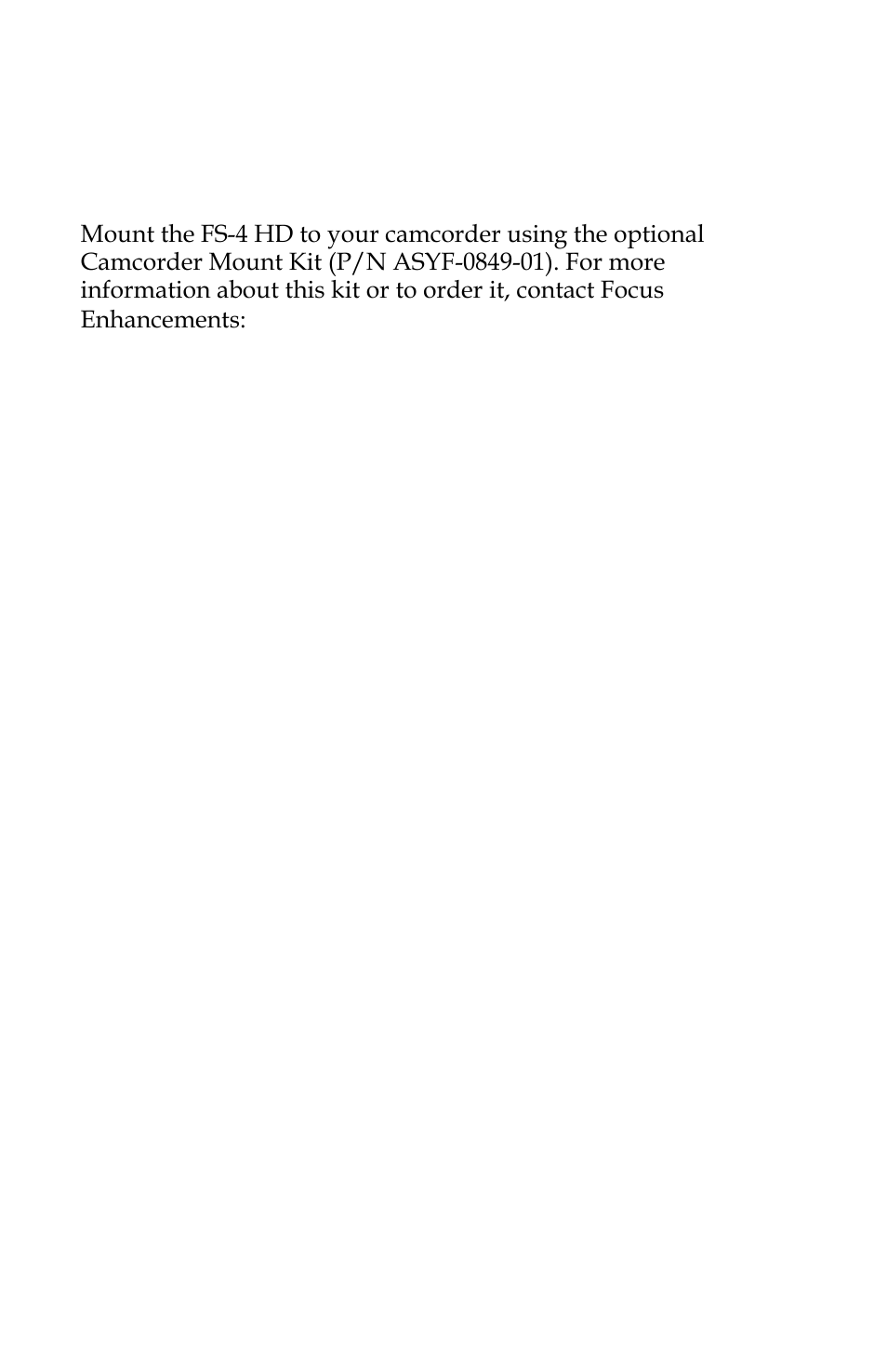 Mounting hardware, Mounting fs-4 hd to a camcorder | FOCUS Enhancements FOCUS FireStore FS-4 Pro User Manual | Page 60 / 120