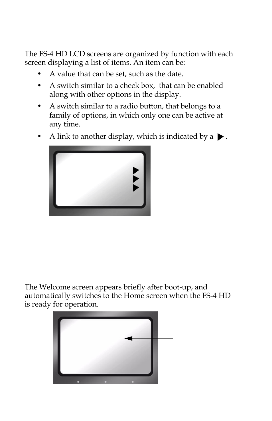 General screen information, Welcome screen | FOCUS Enhancements FOCUS FireStore FS-4 Pro User Manual | Page 64 / 120