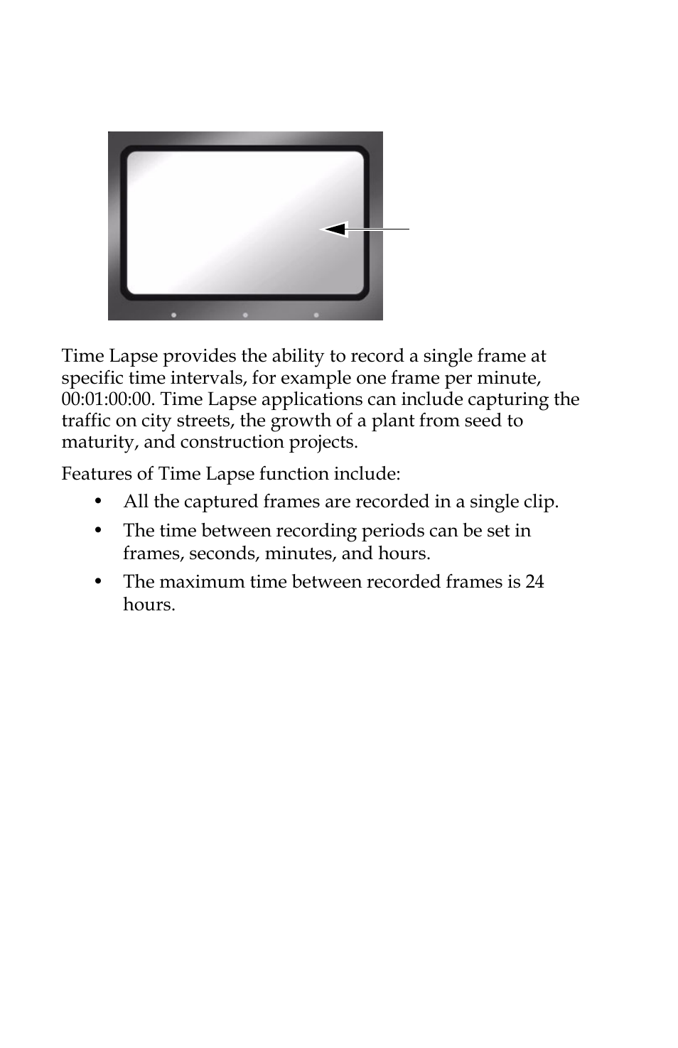 Time lapse record fs-4pro hd, dv modes only, Time lapse record | FOCUS Enhancements FOCUS FireStore FS-4 Pro User Manual | Page 72 / 120