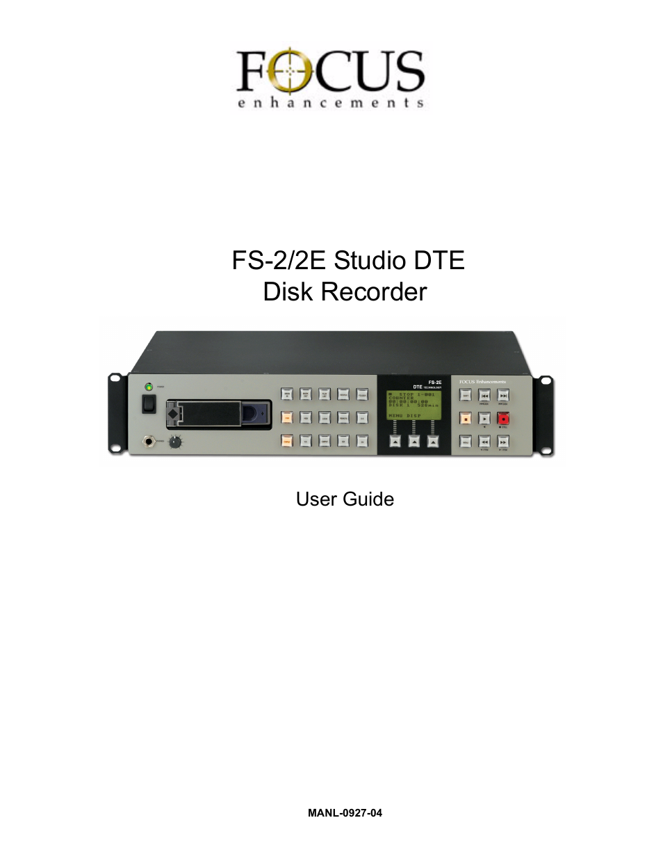 FOCUS Enhancements FS-2 User Manual | 146 pages