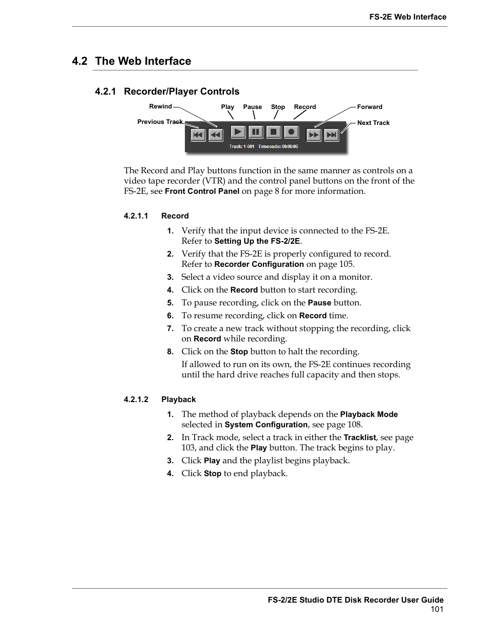 2 the web interface, 1 recorder/player controls, 1 record | 2 playback, The web interface, Recorder/player controls, Record, Playback | FOCUS Enhancements FS-2 User Manual | Page 121 / 146