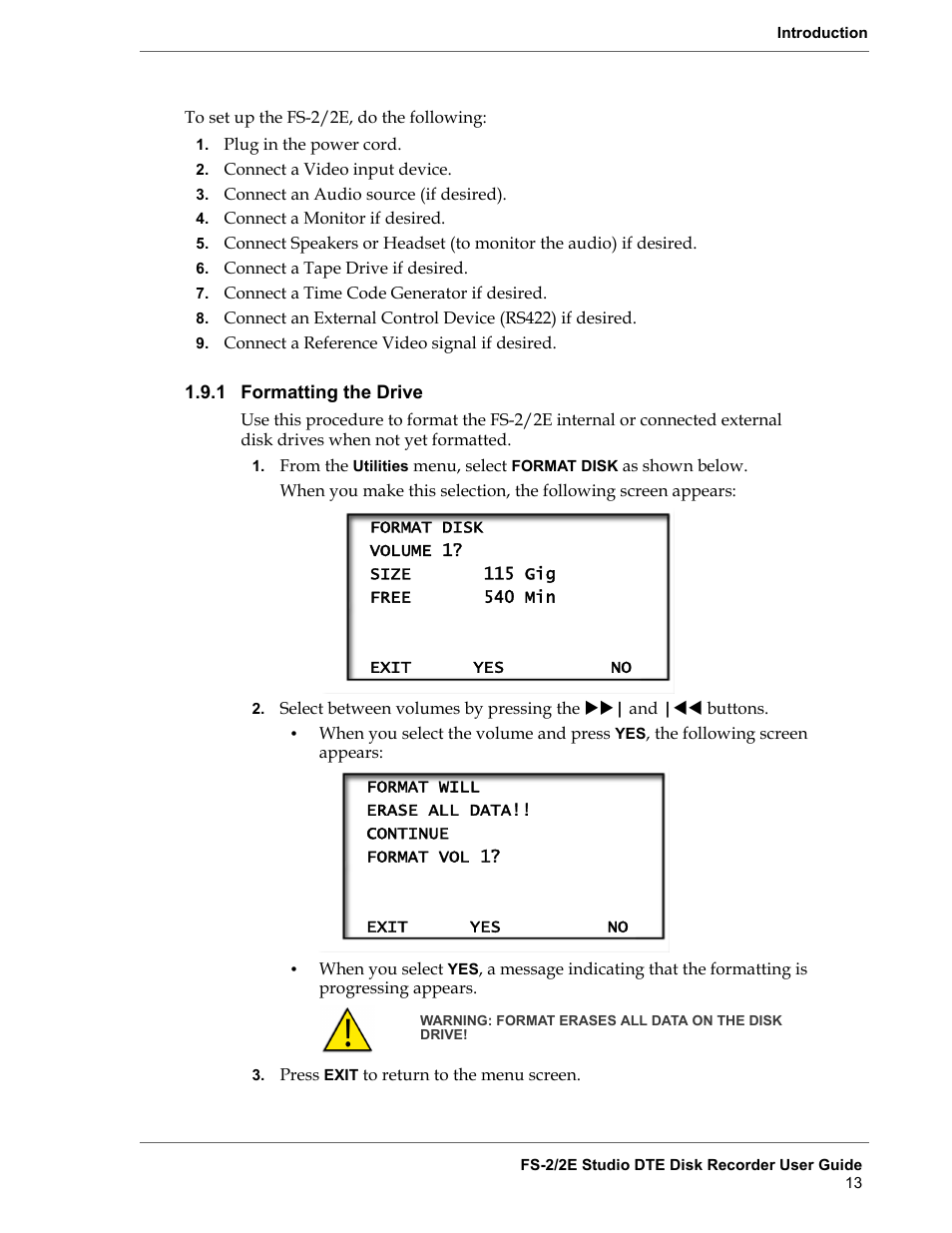 1 formatting the drive, Formatting the drive | FOCUS Enhancements FS-2 User Manual | Page 33 / 146