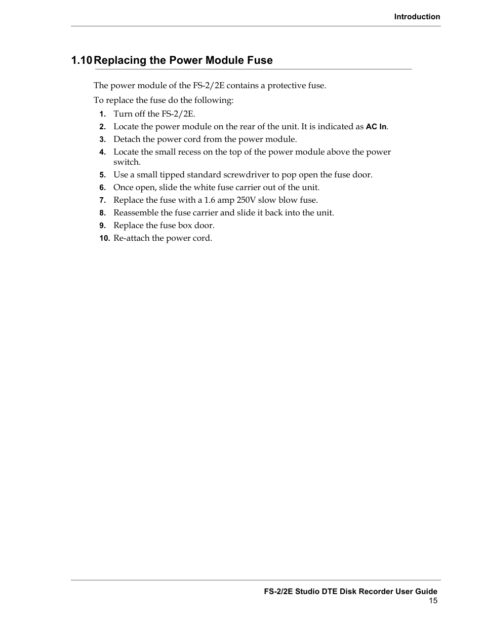 10 replacing the power module fuse, Replacing the power module fuse, Replacing the | Power module fuse | FOCUS Enhancements FS-2 User Manual | Page 35 / 146