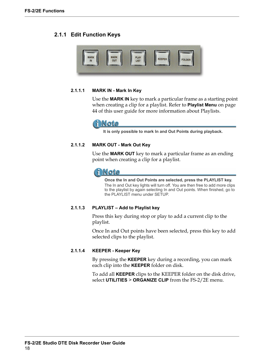 1 edit function keys, 1 mark in - mark in key, 2 mark out - mark out key | 3 playlist - add to playlist key, 4 keeper - keeper key, Edit function keys, Mark in - mark in key, Mark out - mark out key, Playlist – add to playlist key, Keeper - keeper key | FOCUS Enhancements FS-2 User Manual | Page 38 / 146