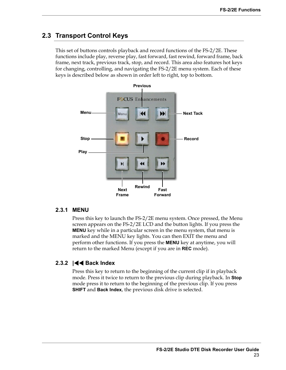 3 transport control keys, 1 menu, 2 back index | Transport control keys, Menu, Back index | FOCUS Enhancements FS-2 User Manual | Page 43 / 146