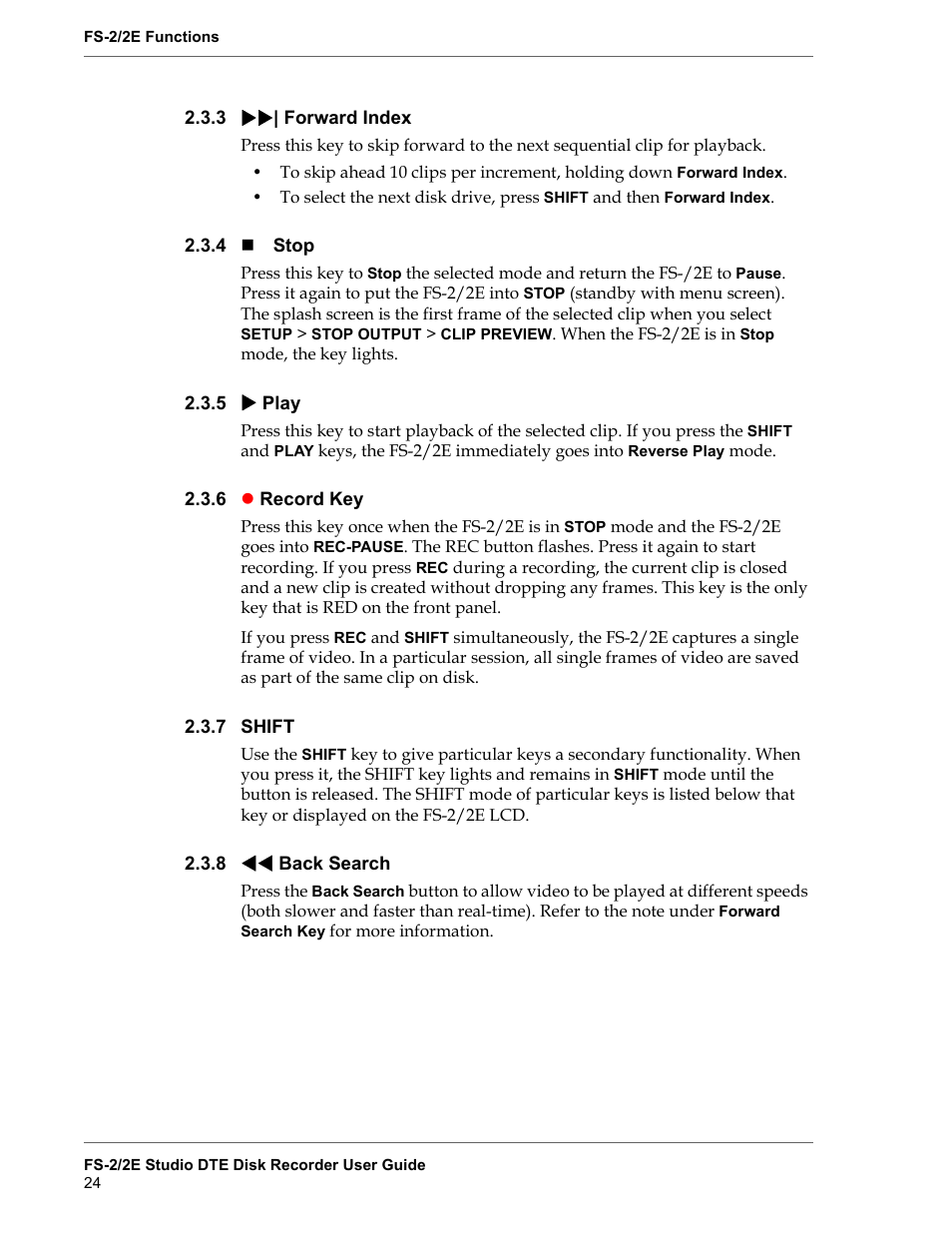 3 forward index, 4 stop, 5 play | 6 record key, 7 shift, 8 back search, Forward index, Stop, Play, Lrecord key | FOCUS Enhancements FS-2 User Manual | Page 44 / 146