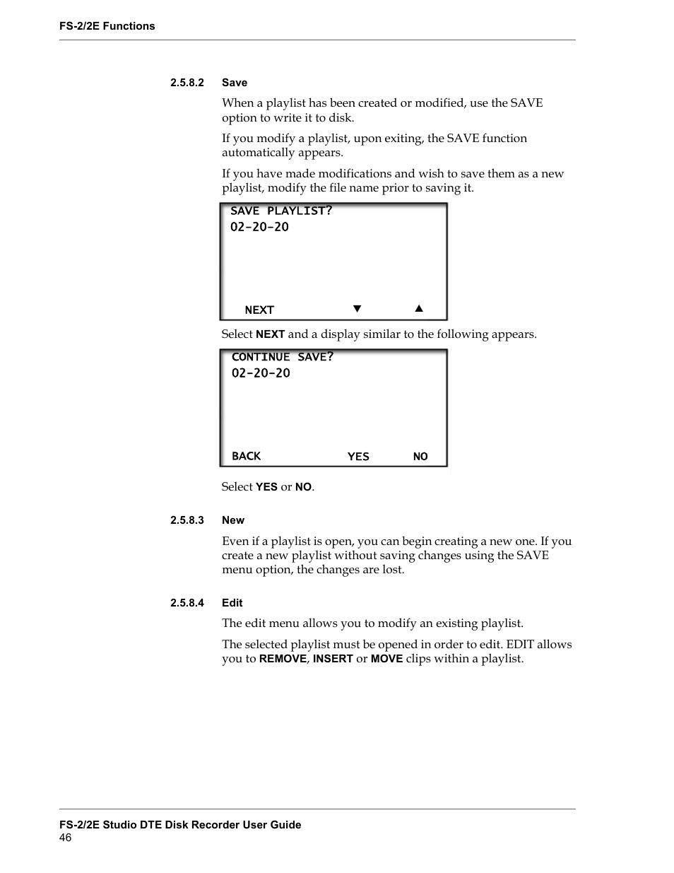 2 save, 3 new, 4 edit | Save, Edit | FOCUS Enhancements FS-2 User Manual | Page 66 / 146
