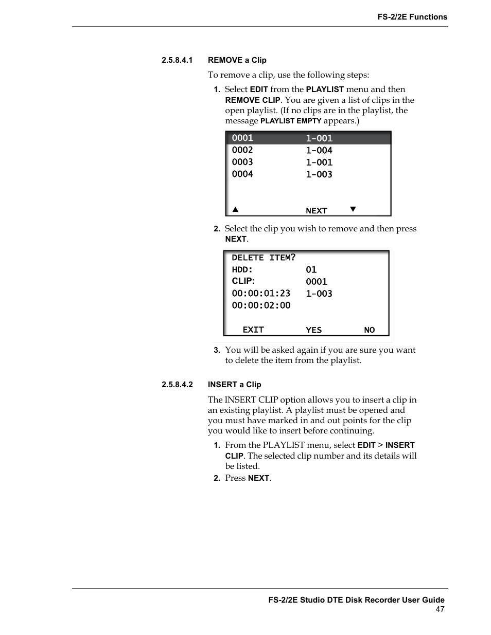 Remove a clip, Insert a clip | FOCUS Enhancements FS-2 User Manual | Page 67 / 146