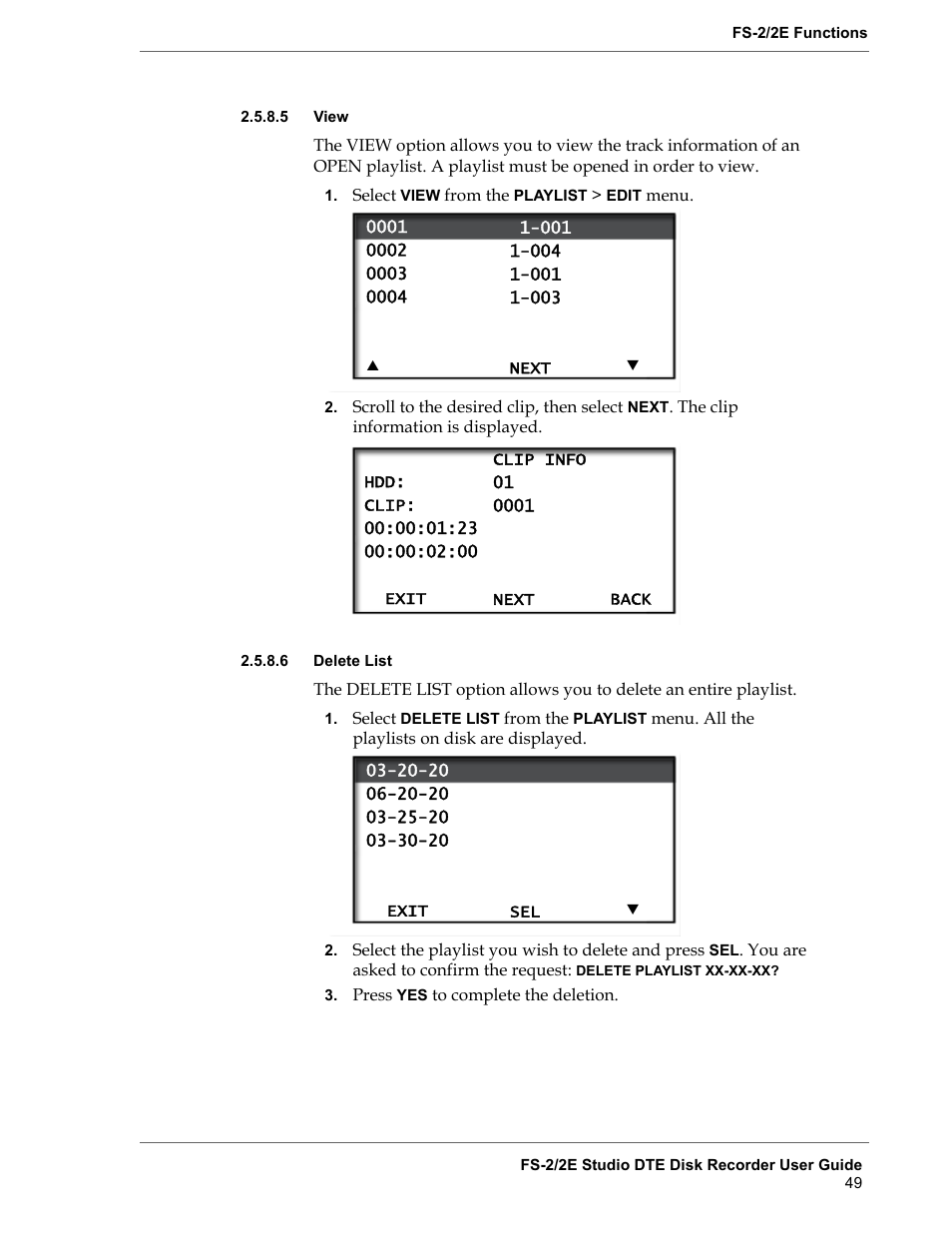 5 view, 6 delete list, View | Delete list | FOCUS Enhancements FS-2 User Manual | Page 69 / 146