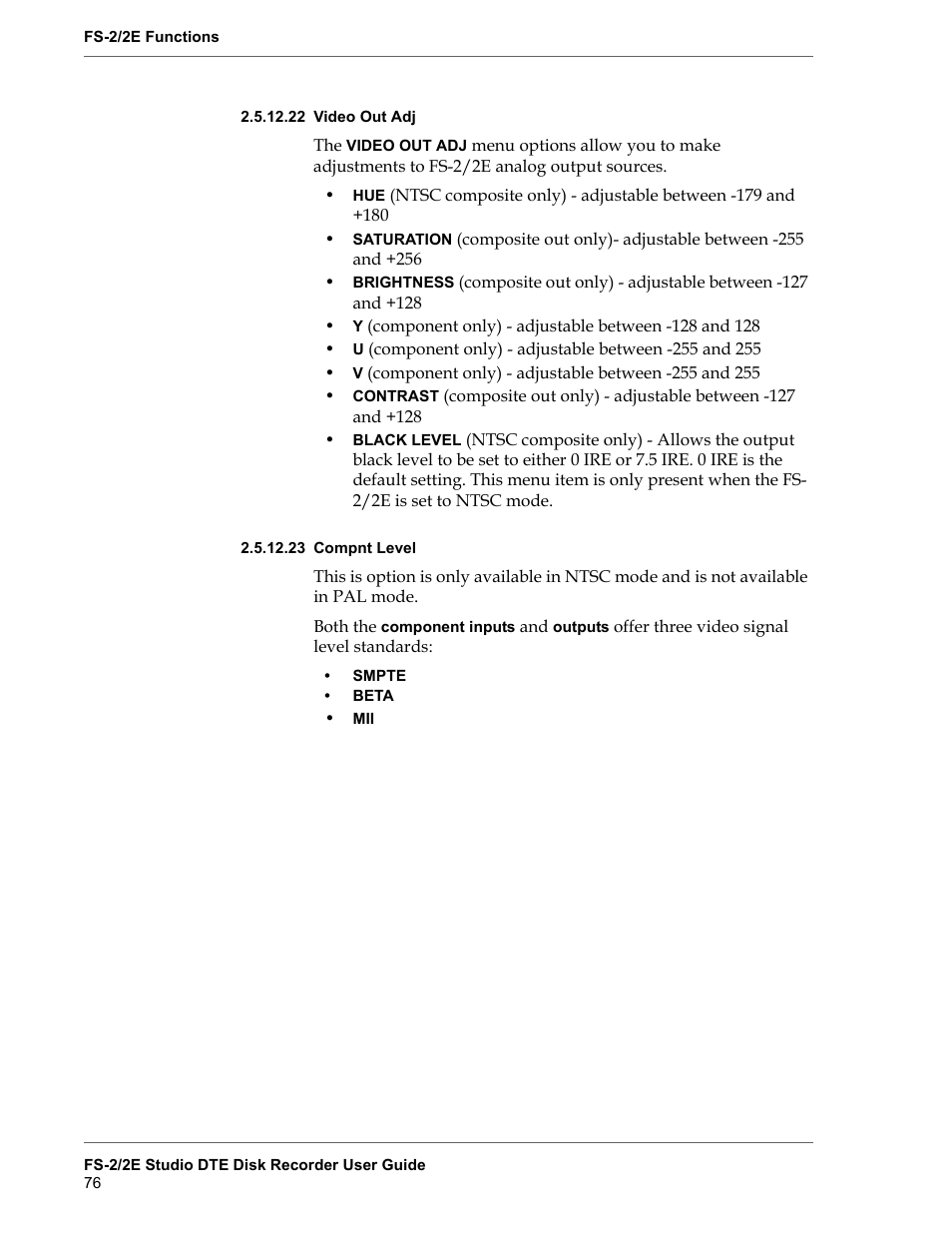 22 video out adj, 23 compnt level, Video out adj | Compnt level, Refer to | FOCUS Enhancements FS-2 User Manual | Page 96 / 146