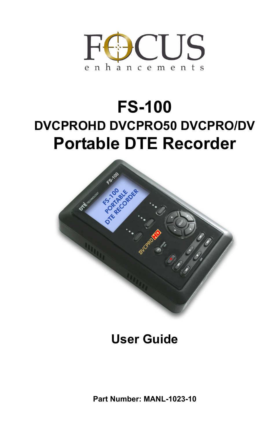FOCUS Enhancements DVCPRO/DV User Manual | 162 pages