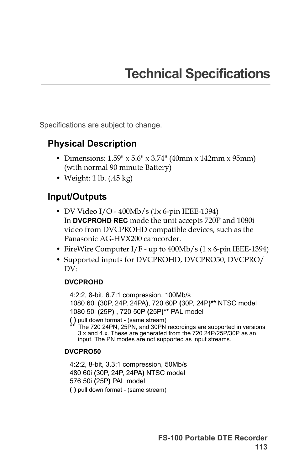 Technical specifications, Physical description, Input/outputs | Physical description input/outputs | FOCUS Enhancements DVCPRO/DV User Manual | Page 131 / 162