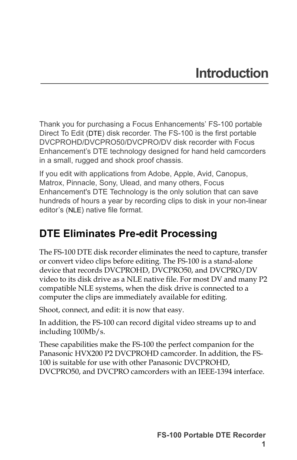 Introduction, Dte eliminates pre-edit processing | FOCUS Enhancements DVCPRO/DV User Manual | Page 19 / 162