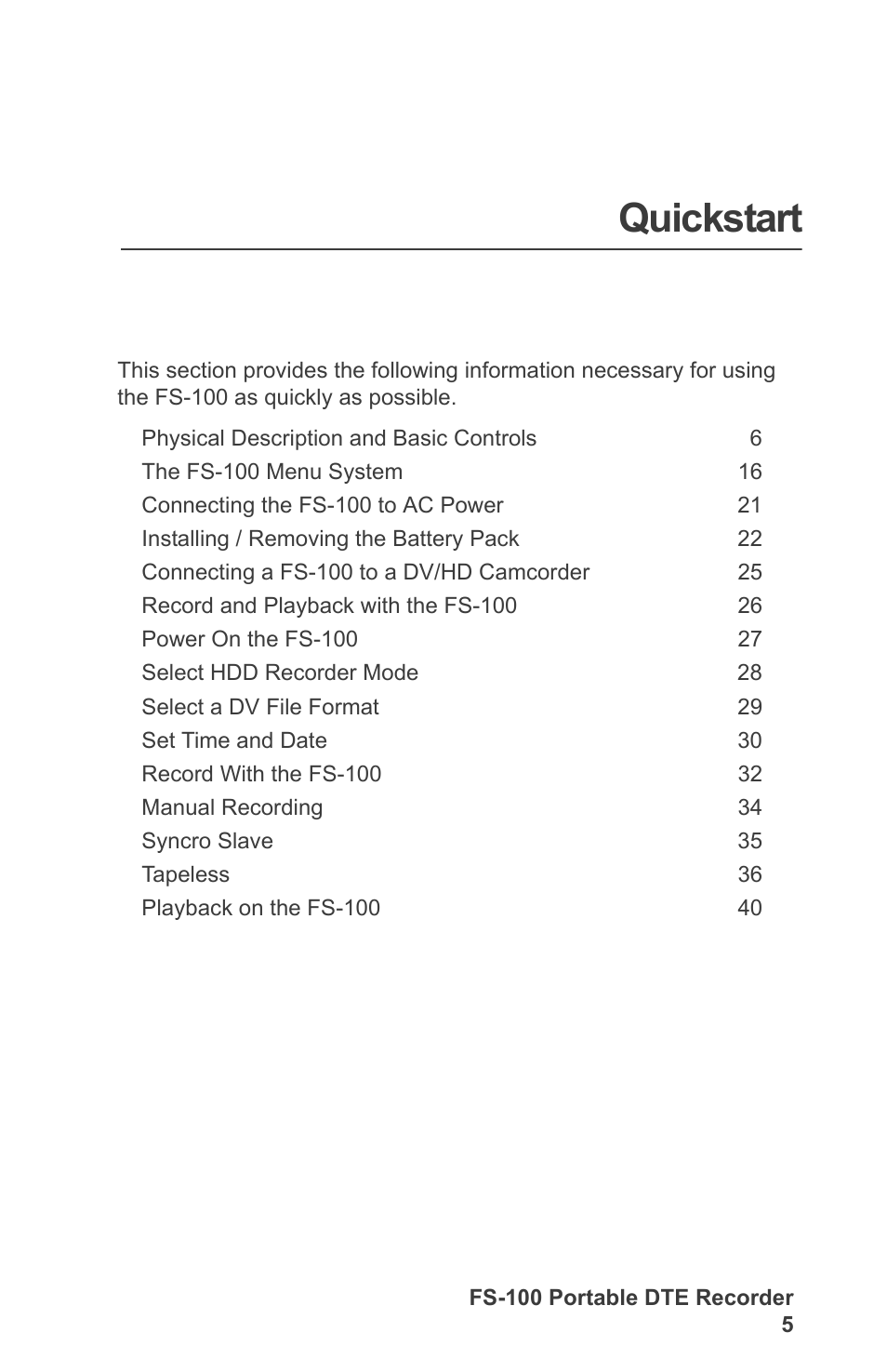 Quickstart | FOCUS Enhancements DVCPRO/DV User Manual | Page 23 / 162