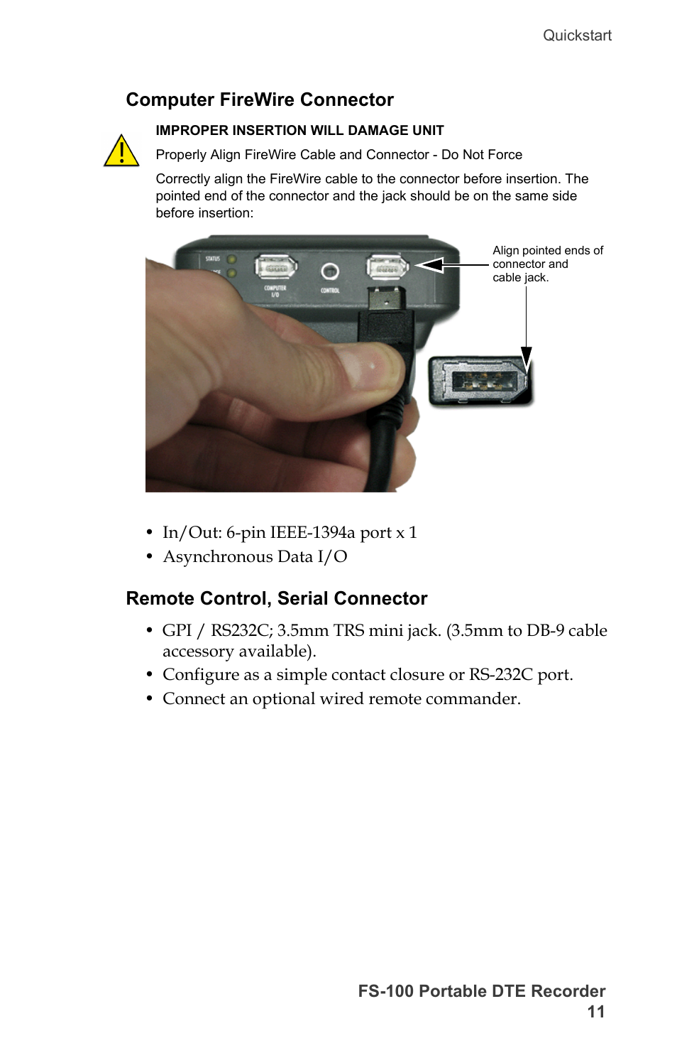 Computer firewire connector, Remote control, serial connector | FOCUS Enhancements DVCPRO/DV User Manual | Page 29 / 162