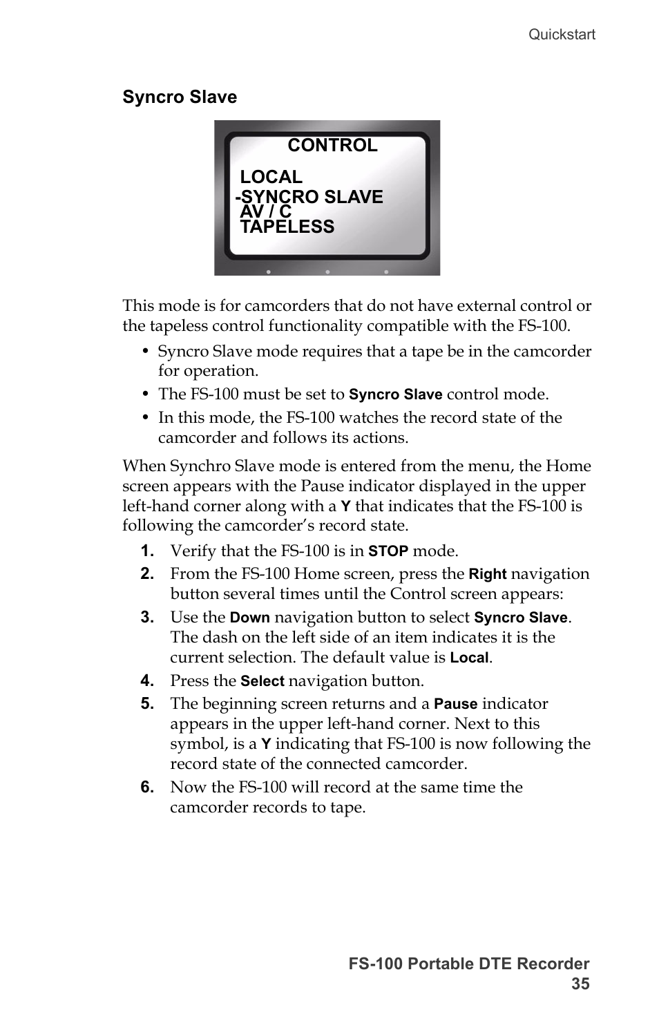 Syncro slave | FOCUS Enhancements DVCPRO/DV User Manual | Page 53 / 162
