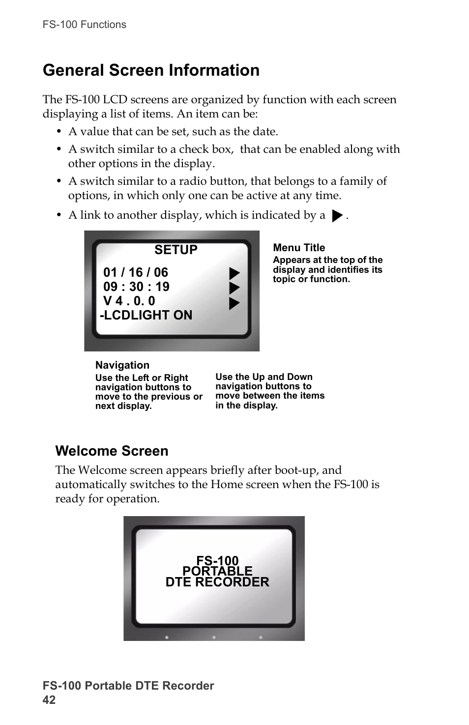 General screen information, Welcome screen | FOCUS Enhancements DVCPRO/DV User Manual | Page 60 / 162