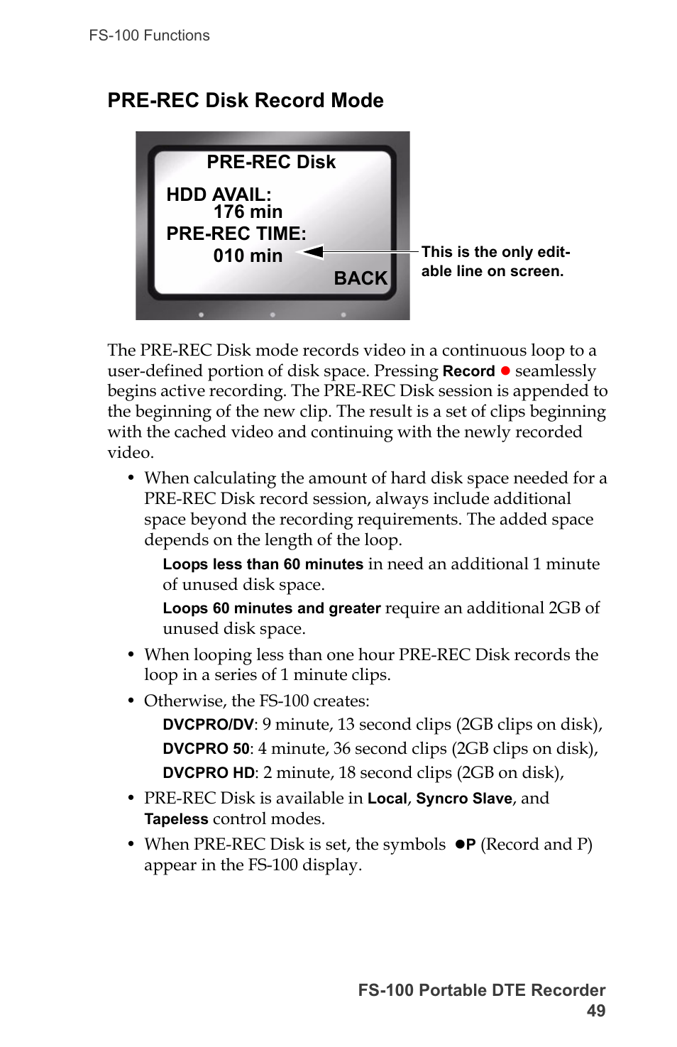 Pre-rec disk record mode | FOCUS Enhancements DVCPRO/DV User Manual | Page 67 / 162