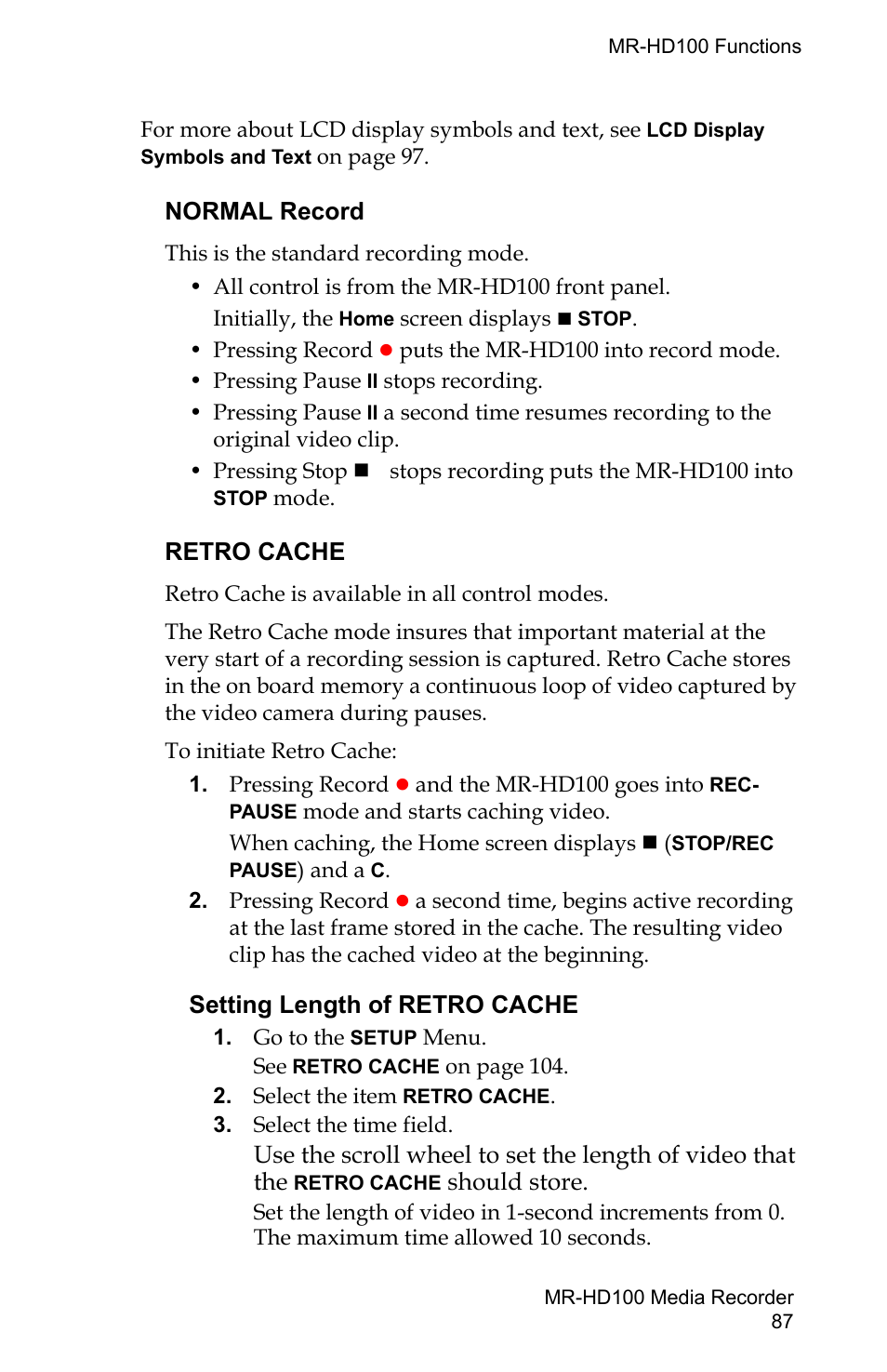 Normal record retro cache, Setting length of retro cache | FOCUS Enhancements MR-HD100 User Manual | Page 107 / 224