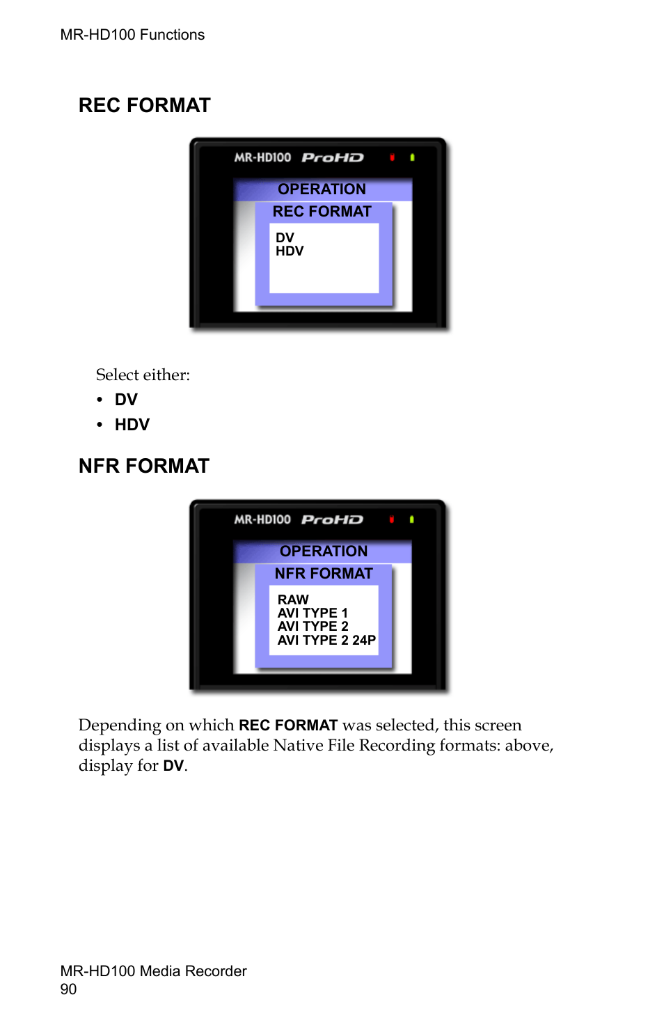 Rec format, Nfr format, Rec format nfr format | FOCUS Enhancements MR-HD100 User Manual | Page 110 / 224
