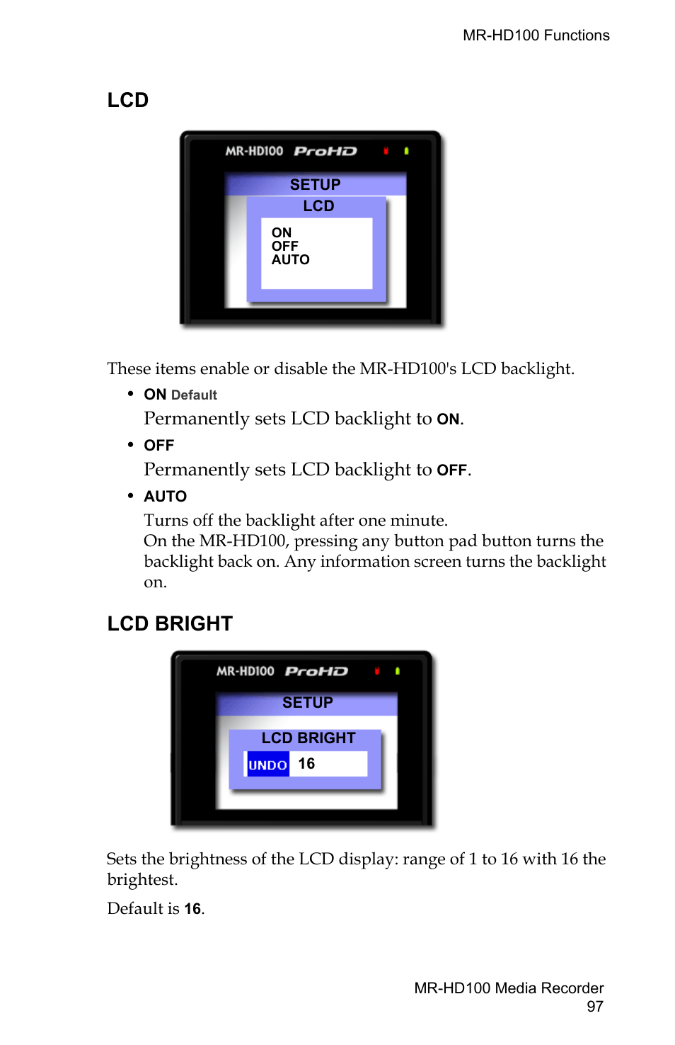 Lcd bright, Lcd lcd bright, Permanently sets lcd backlight to | FOCUS Enhancements MR-HD100 User Manual | Page 117 / 224