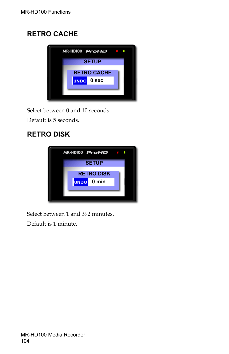 Retro cache, Retro disk, Retro cache retro disk | FOCUS Enhancements MR-HD100 User Manual | Page 124 / 224