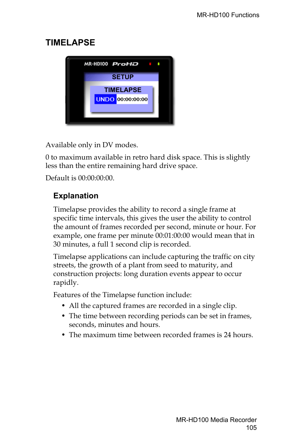 Timelapse, Explanation | FOCUS Enhancements MR-HD100 User Manual | Page 125 / 224