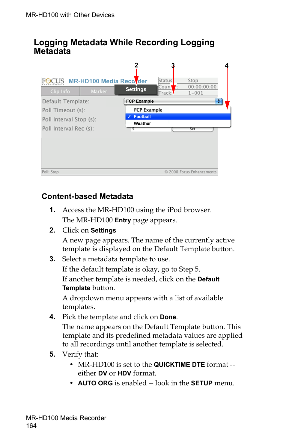 Logging metadata while recording logging metadata, Content-based metadata | FOCUS Enhancements MR-HD100 User Manual | Page 184 / 224