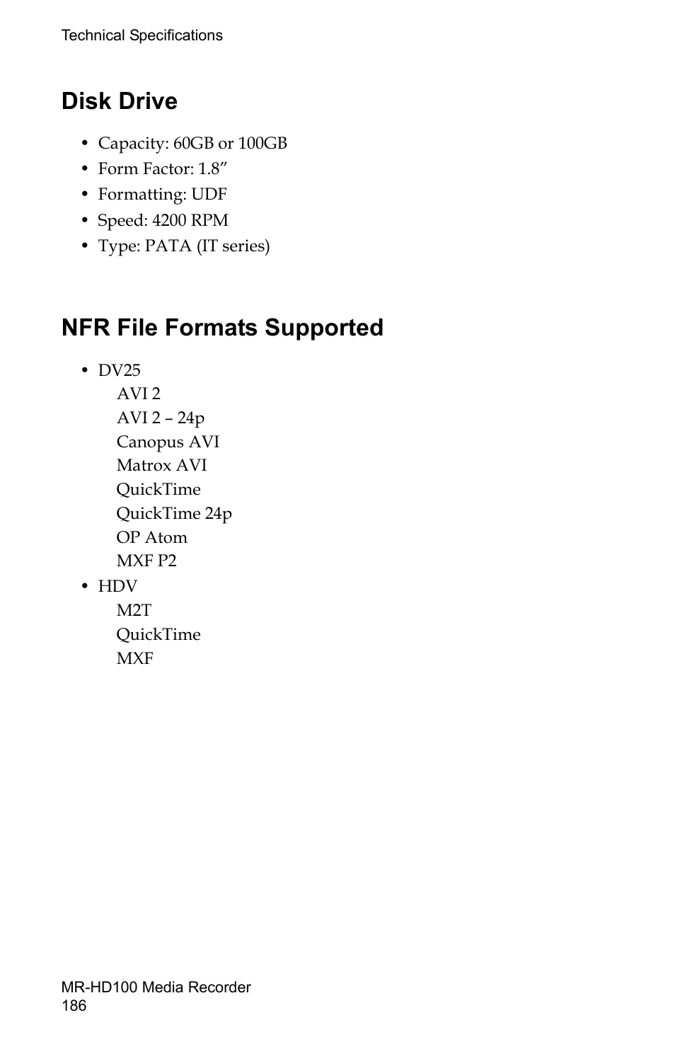 Disk drive, Nfr file formats supported, Disk drive nfr file formats supported | FOCUS Enhancements MR-HD100 User Manual | Page 206 / 224