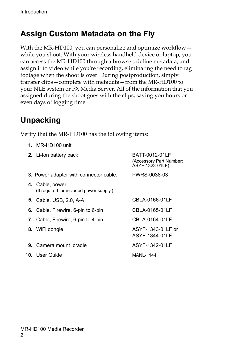 Assign custom metadata on the fly, Unpacking, Assign custom metadata on the fly unpacking | FOCUS Enhancements MR-HD100 User Manual | Page 22 / 224