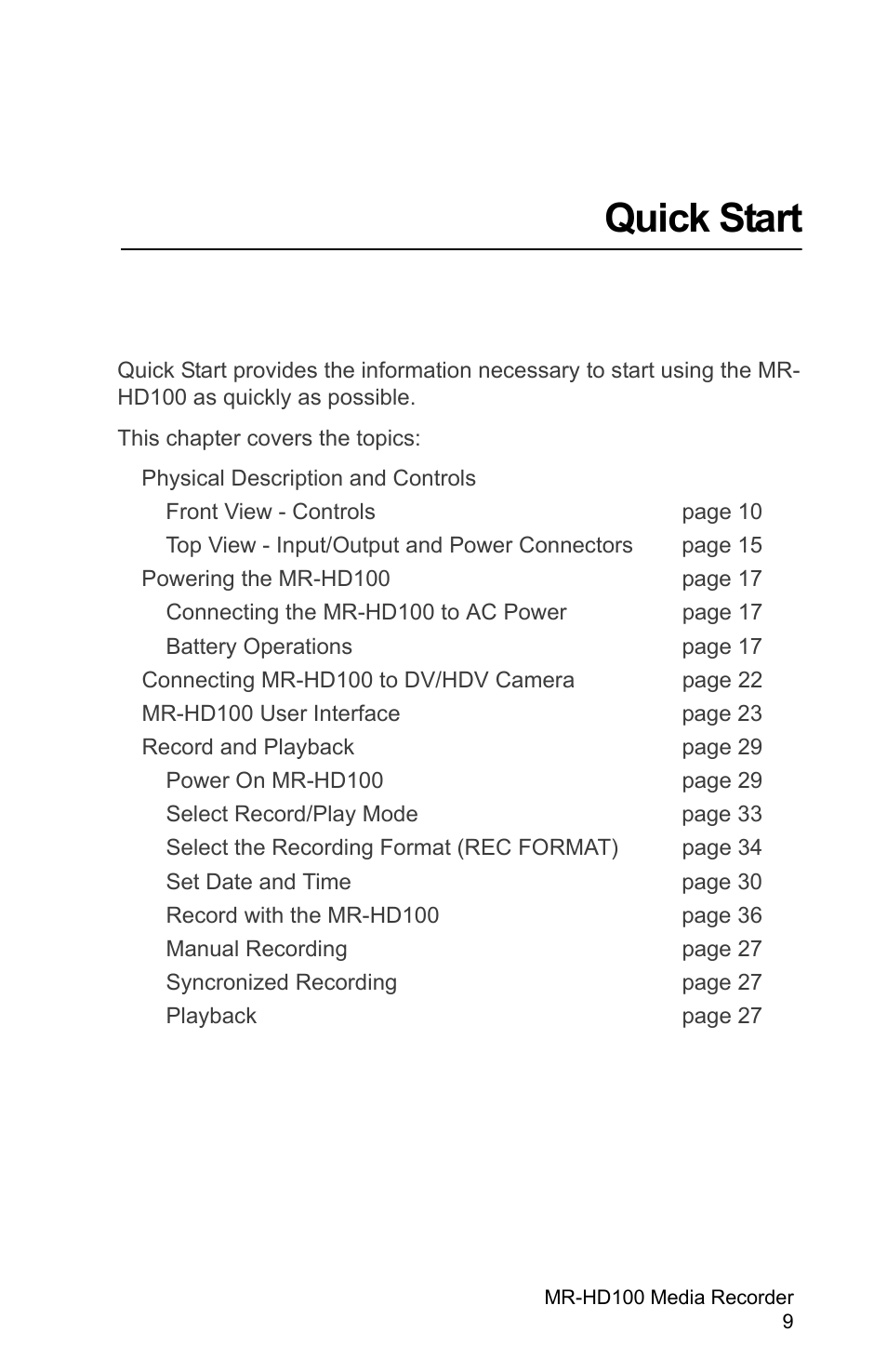 Quick start | FOCUS Enhancements MR-HD100 User Manual | Page 29 / 224