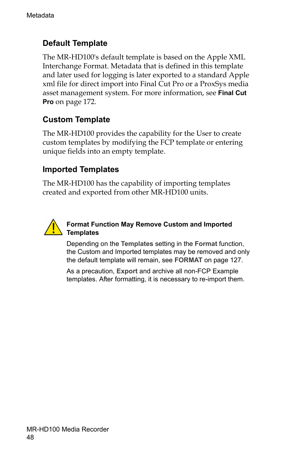 Default template, Custom template, Imported templates | FOCUS Enhancements MR-HD100 User Manual | Page 68 / 224