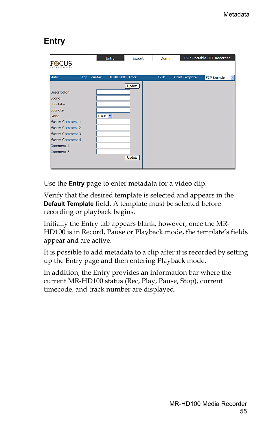 Entry | FOCUS Enhancements MR-HD100 User Manual | Page 75 / 224