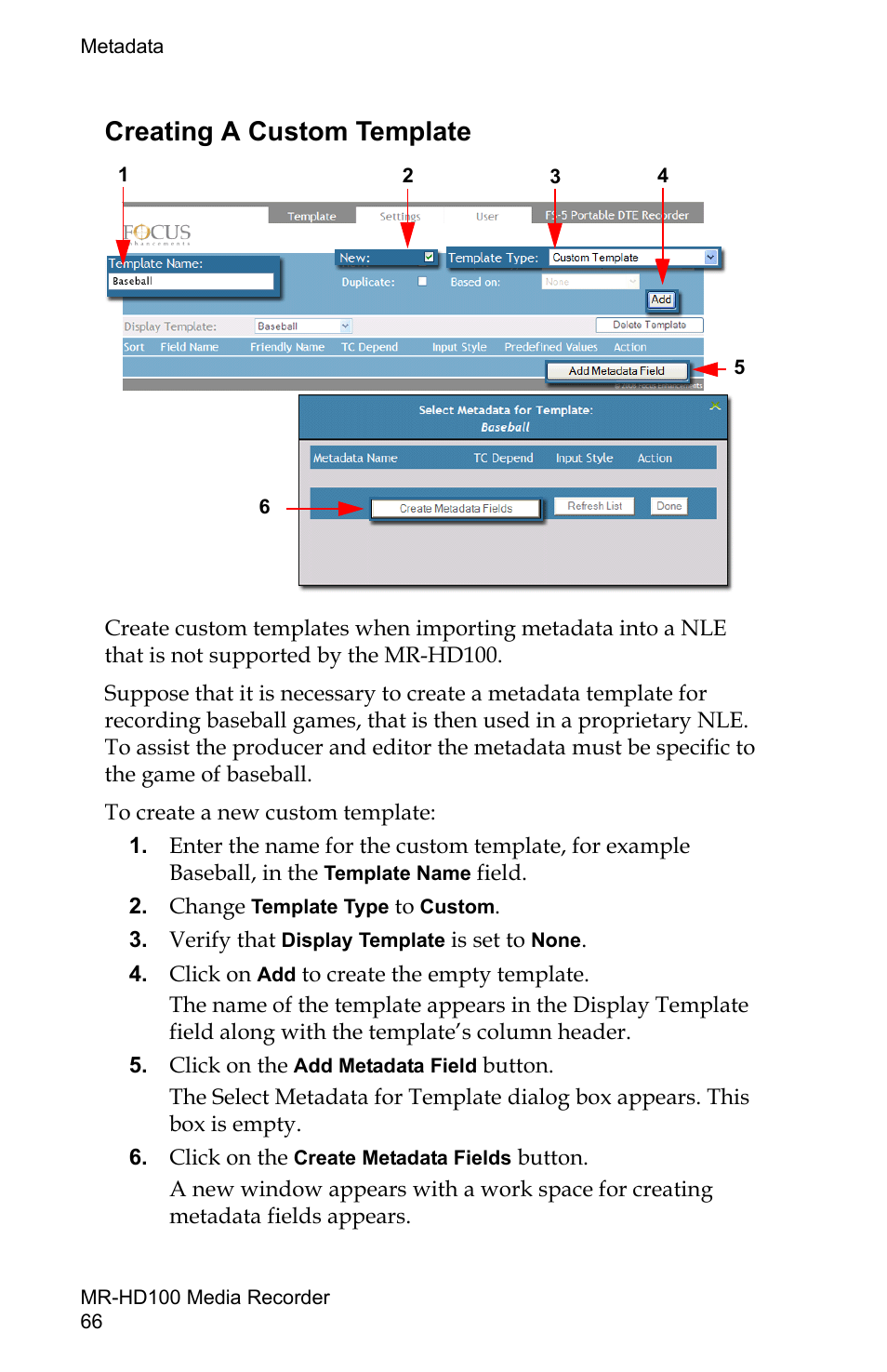 Creating a custom template, Creating a custom, Template | FOCUS Enhancements MR-HD100 User Manual | Page 86 / 224