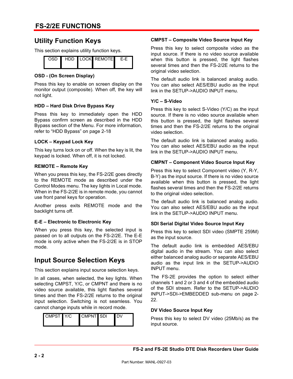 Fs-2/2e functions, Utility function keys, Input source selection keys | FOCUS Enhancements FS-2/2E User Manual | Page 23 / 71