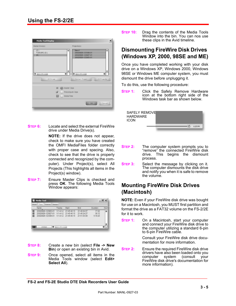 Using the fs-2/2e, Mounting firewire disk drives (macintosh) | FOCUS Enhancements FS-2/2E User Manual | Page 58 / 71