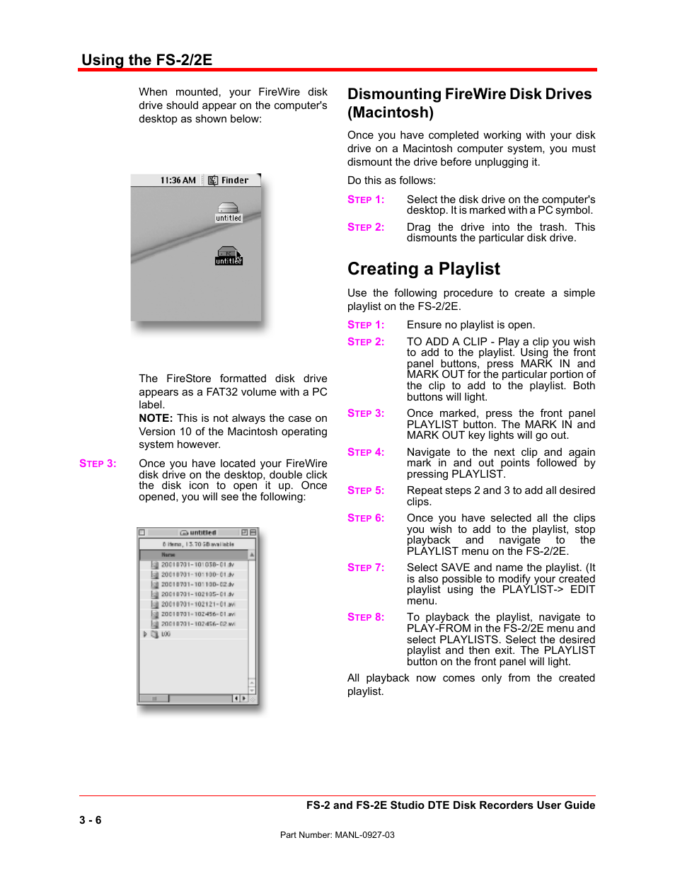 Creating a playlist, Using the fs-2/2e, Dismounting firewire disk drives (macintosh) | FOCUS Enhancements FS-2/2E User Manual | Page 59 / 71