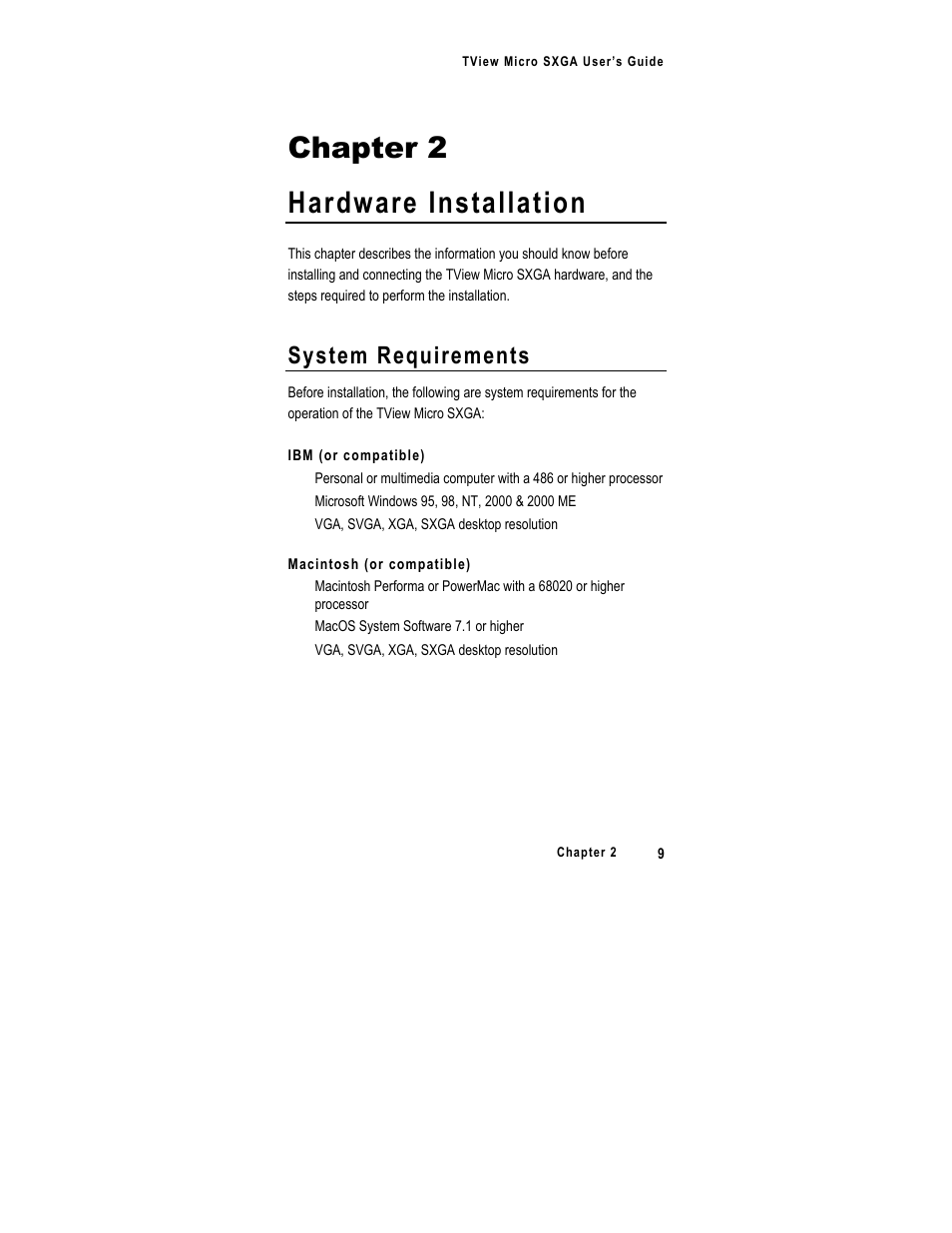 Chapter 2 hardware installation, System requirements | FOCUS Enhancements SXGA User Manual | Page 13 / 45